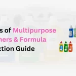 Multipurpose cleaners and formula selection